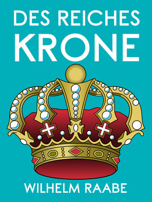 cover image of Des Reiches Krone